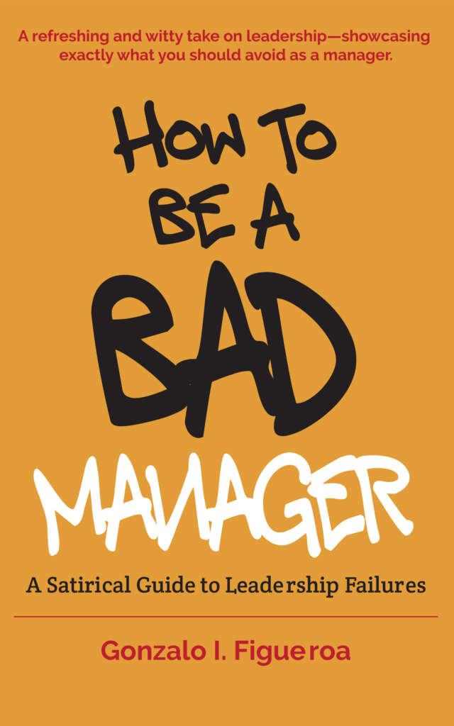 How to be a bad manager cover 